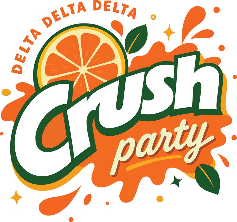 Delta Delta Delta — Crush Party