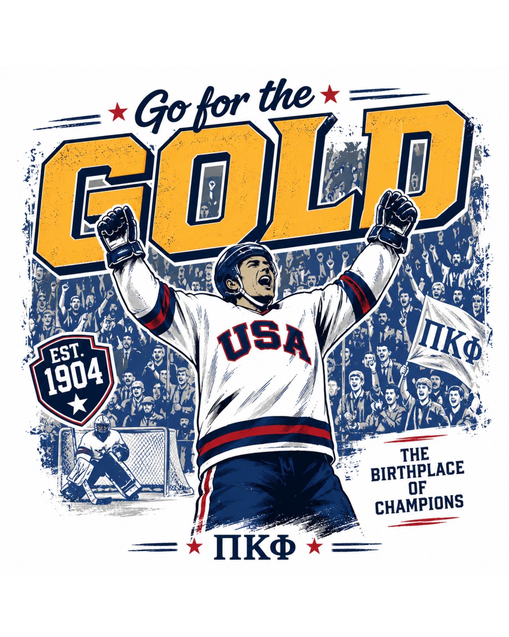 Pi Kappa Phi — Go For The Gold Birthplace of Champions
